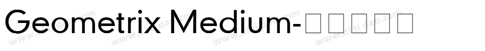 Geometrix Medium字体转换